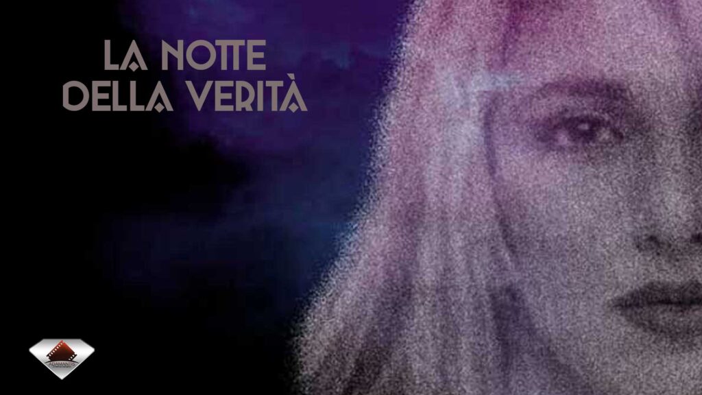 La notte delle verità